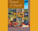 Slated for Death: A Penny Brannigan Mystery Audiobook
