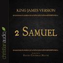 Holy Bible in Audio - King James Version: 2 Samuel, David Cochran Heath
