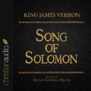 The Holy Bible in Audio - King James Version: Song of Solomon