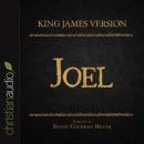 The Holy Bible in Audio - King James Version: Joel