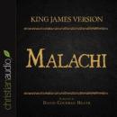 Holy Bible in Audio - King James Version: Malachi, David Cochran Heath