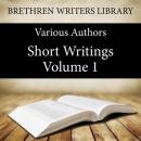 Short Writings Volume 1, F.S. Marsh, Hamilton Smith, Walter Scott