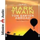 Tom Sawyer Abroad Audiobook