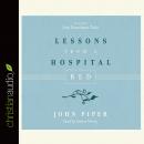 Lessons from a Hospital Bed Audiobook