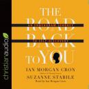 Road Back to You: An Enneagram Journey to Self-Discovery, Suzanne Stabile, Ian Morgan Cron