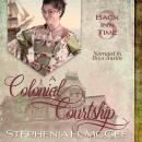 A Colonial Courtship Audiobook