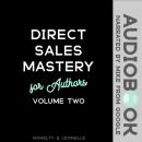 Direct Sales Mastery Volume 2 Audiobook