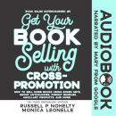 Get Your Book Selling With Cross-Promotion Audiobook