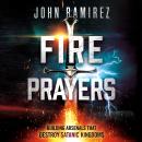 Fire Prayers Audiobook