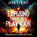 Exposing the Devil's Playbook Audiobook
