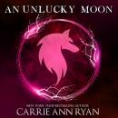 An Unlucky Moon Audiobook