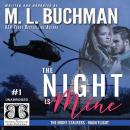 The Night Is Mine: a military romance thriller Audiobook