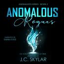 Anomalous Rogues Audiobook