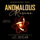 Anomalous Rescue Audiobook