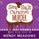 Sea Salt Caramel Murder Audiobook