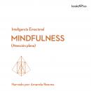 Atención plena (Mindfulness) Audiobook