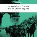 La agonia de Francia (The Fall of France) Audiobook