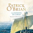 La Patente de Corso (The Letter of Marque), Patrick O'brian
