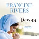 Devota (Unafraid): Mary Audiobook
