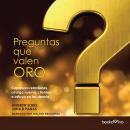 [Spanish] - Preguntas que valen oro (Powerful Questions)