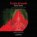 El orden del mundo (The Order of the World) Audiobook