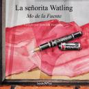 [Spanish] - La señorita Watling Audiobook