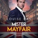 Mister Mayfair: Señor Mayfair Audiobook