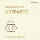Liderazgo (Leadership Presence) Audiobook