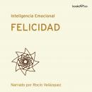 Felicidad (Happiness) Audiobook