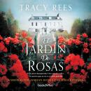 El jardín de rosas (The Rose Garden) Audiobook