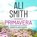 [Spanish] - Primavera: Otras Latitudes Audiobook