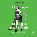 [Spanish] - El mejor escritor de su generación Audiobook