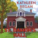 St. Damon's Hall Audiobook