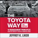 The Toyota Way (Second Edition): 14 Management Principles from the World's Greatest Manufacturer
