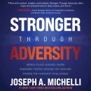 Stronger Through Adversity: World-Class Leaders Share Pandemic-Tested Lessons on Thriving During the Audiobook