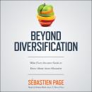 Beyond Diversification: What Every Investor Needs to Know About Asset Allocation Audiobook