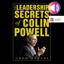 The Leadership Secrets of Colin Powell Audiobook