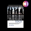 The McKinsey Edge: Success Principles from the World's Most Powerful Consulting Firm Audiobook