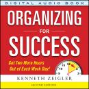 Organizing for Success, Second Edition Audiobook