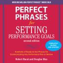 Perfect Phrases for Setting Performance Goals Audiobook