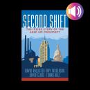 Second Shift: The Inside Story of the Keep GM Movement Audiobook