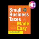 Small Business Taxes Made Easy, Third Edition Audiobook