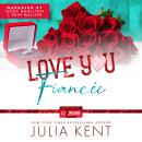 Love You Fiancée Audiobook