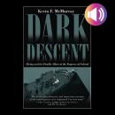 Dark Descent Audiobook