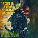 For A Few Souls More Audiobook