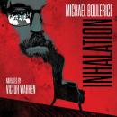 Inhalation Audiobook