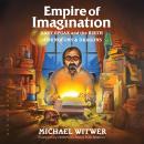 Empire of Imagination: Gary Gygax and the Birth of Dungeons & Dragons Audiobook