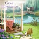 Grave Inheritance Audiobook