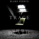 A Trace of Death: A Keri Locke Mystery--Book #1 Audiobook