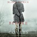 Before He Covets: A Mackenzie White Mystery-Book 3 Audiobook